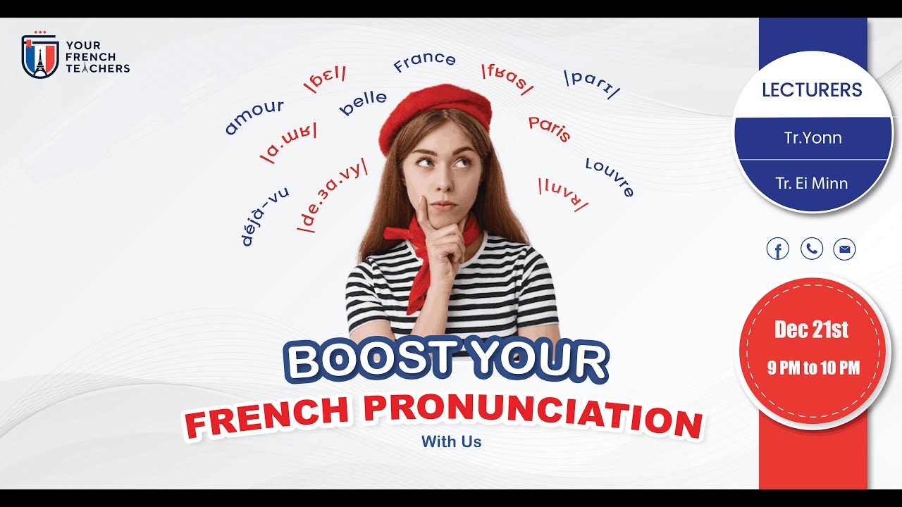 Boost Your French Pronunciation with Your French Teachers Workshop ...