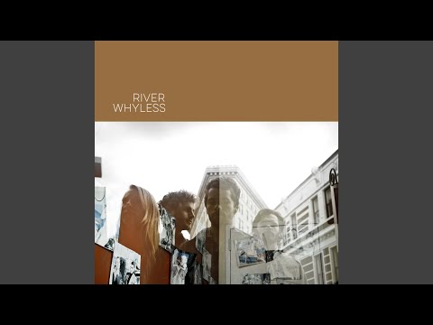 Fine Companion - River Whyless