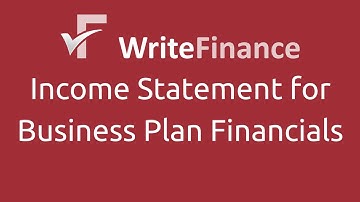 Income Statement - Financial Forecasts for Business Plans Part 4 of 8