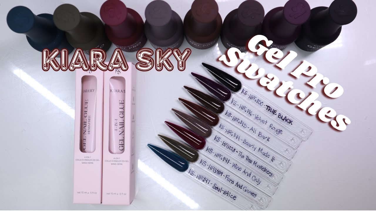 Kiara Sky Gel Pro Swatches 💅🏼 | 6issel