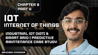 Industrial IoT (IIoT) |Smart Grid | Predictive Maintenance Case Study | IoT University Exam Specific