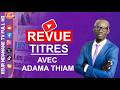 REVUE DE PRESSE DU JEUDI 26 MARS AVEC ADAMA THIAM KNTV Sonko Diomaye Pastef Diomayepresident REVUE DE PRESSE DU JEUDI 26 MARS AVEC ADAMA THIAM KNTV Sonko Diomaye Pastef Diomayepresident