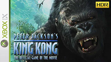 Peter Jackson's King Kong FULL GAME Walkthrough [HDR] [XBOX SERIES X] No Commentary