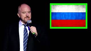 The Time Louis C.K Went To Russia