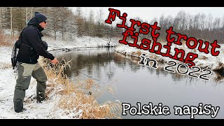 River trout fishing - first trip 2022 (polskie napisy)