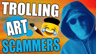 Trolling Art Scammers Art Scam Emails EXPOSED