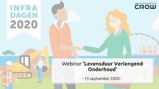 CROW Infradagen Webinar - Levensduur Verlengend Onderhoud