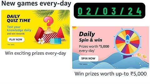 Daily Quiz Time Amazon 2 March 2023 || Daily Spin & Win Amazon || Amazon Daily Quiz Time || Amazon P