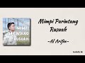 Al Arifin - Mimpi Parintang Rusuah \ Lagu Musibah Marapi | Lirik Lagu