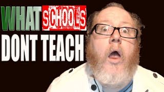 what most schools don't teach
