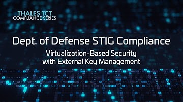 DoD STIG Compliance: Virtualization-Based Security with External Key Management
