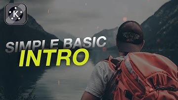 How to Make Intro in Kinemaster | Basic Intro Tutorial