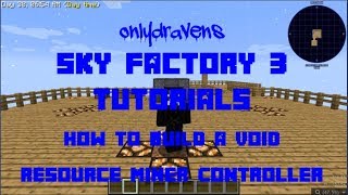 Minecraft - Sky Factory - How To Build A Void Resource Miner Controller