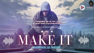 Eminem - Make it