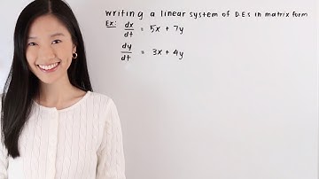 How to write a linear system of differential equations in matrix form | Math with Janine