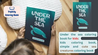 Under the sea coloring book for kids: simple and cute sea creatures coloring book screenshot 5