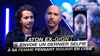 Aton Ex-Membre Du Gign Il Envoie Un Dernier Selfie À Sa Femme Pensant Mourir En Lybie