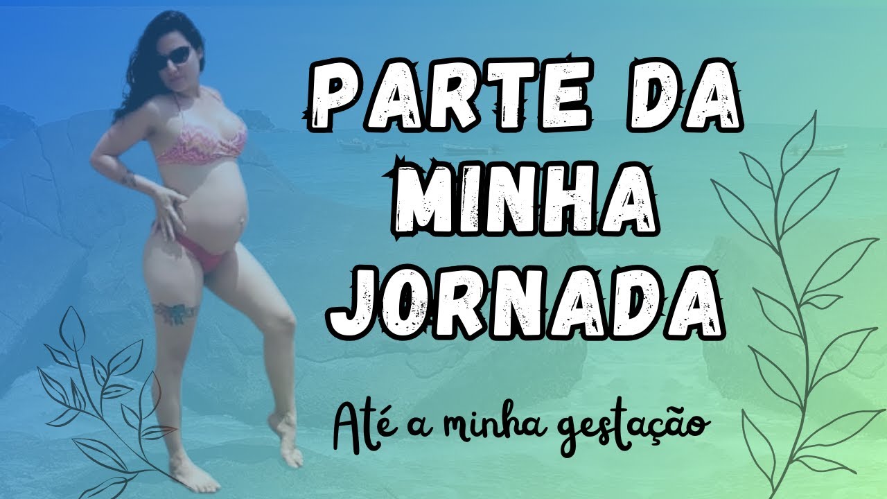 Entenda a minha Jornada até aqui! 