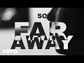 Mary Lambert - So Far Away (Lyric Video)