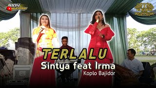 Download Lagu TERLALU - SINTYA feat IRMA || ( KOPLO BAJIDOR VERSION ) MP3