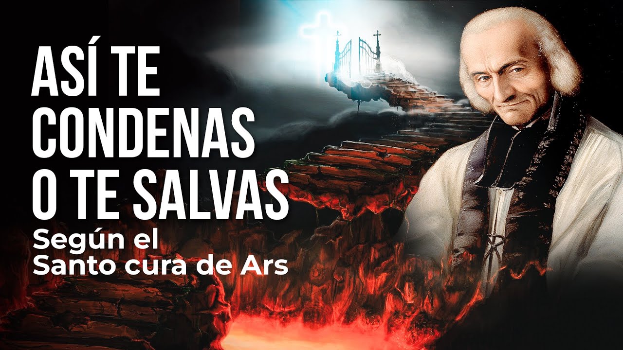 Las 4 VERDADES que DEFINEN tu ETERNIDAD - Santo cura de Ars [REFLEXIÓN DE SUS SERMONES]