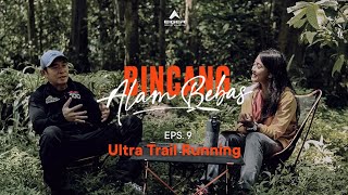 Outdoor Talk (Episode 9) - Ultra Trail Running