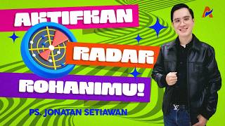 ACTIVATE YOUR SPIRITUAL RADAR | THE BEST YOU #2 | Ps. Jonatan Setiawan