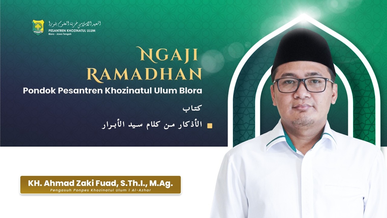 🔴Bagian #05 LIVE NGAJI RAMADHAN Kitab Al-Adzkar Min Kalami Sayyidil Abror