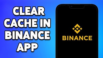 How To Clear Cache In Binance App 2024