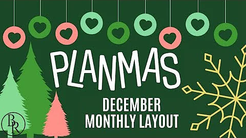 Plan with Me: December Monthly Layout // PLANMAS Day 1 | Plans by Rochelle