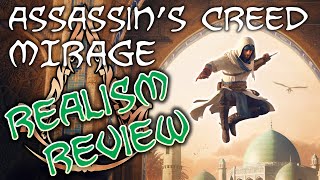 Historical Realism Review: Assassin's Creed Mirage by Overly Sarcastic Productions 136,508 views 6 months ago 10 minutes, 56 seconds