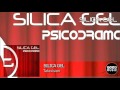 Silica Gel - 06. Television [PSICODRAMA]