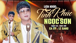 Tình Khúc Ngọc Sơn - Lê Sang (Official MV)