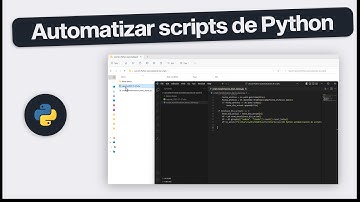 Automatización de scripts | Python