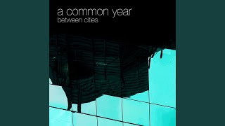Watch A Common Year Awake video