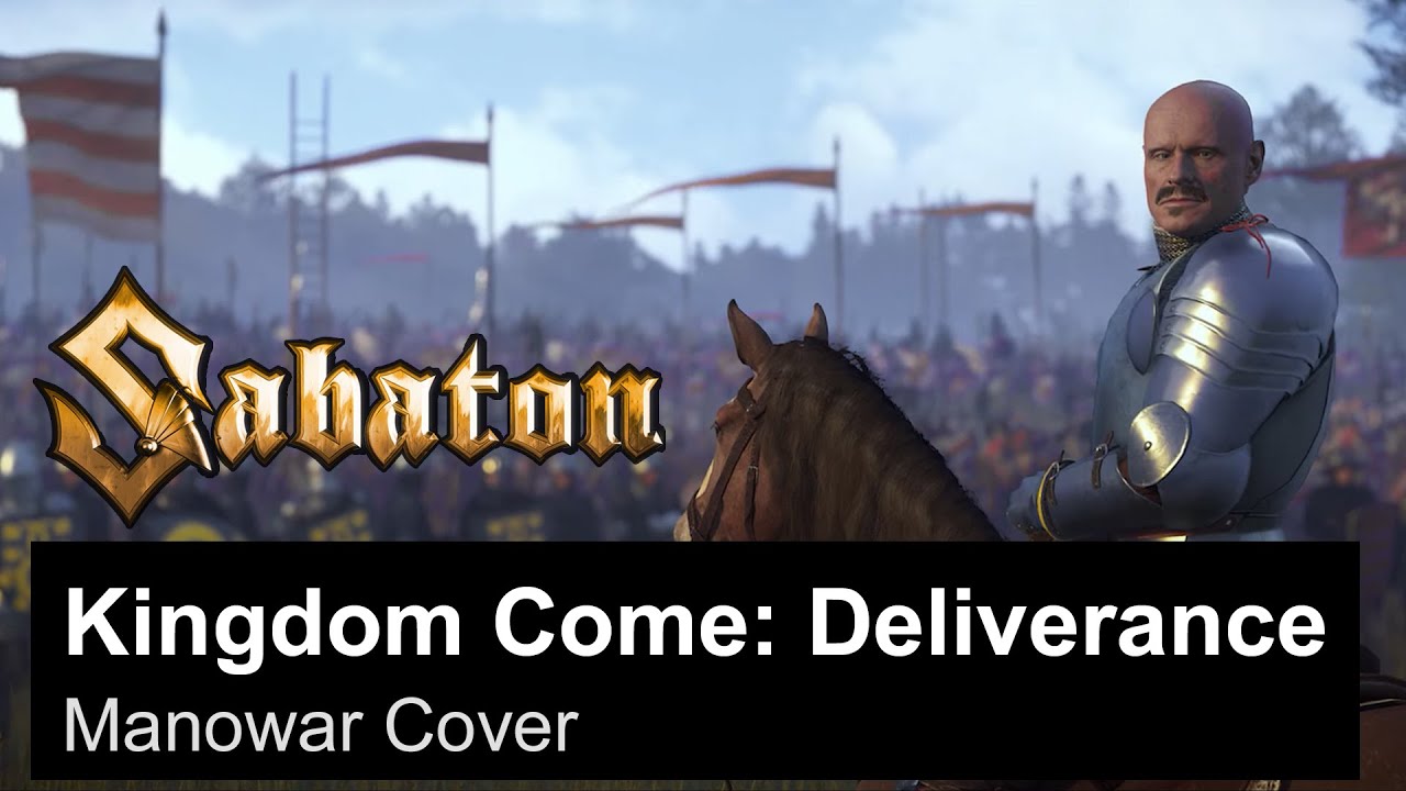 SABATON - Kingdom Come: Deliverance (Manowar Cover)