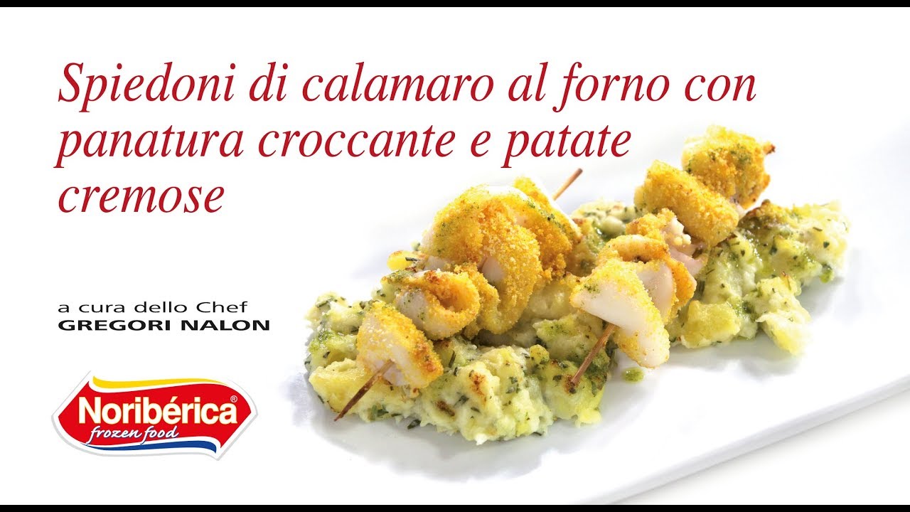 Spiedoni Di Calamaro Al Forno Con Panatura Croccante E Patate Cremose Noriberica
