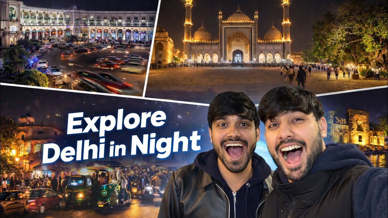 Delhi Never Sleeps🤩| Chalo Nightout Karte Hai🌝