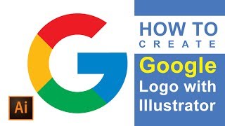 How to Create Google Logo with illustrator | Google Logo Design | Illustrator Tutorial | Full HD