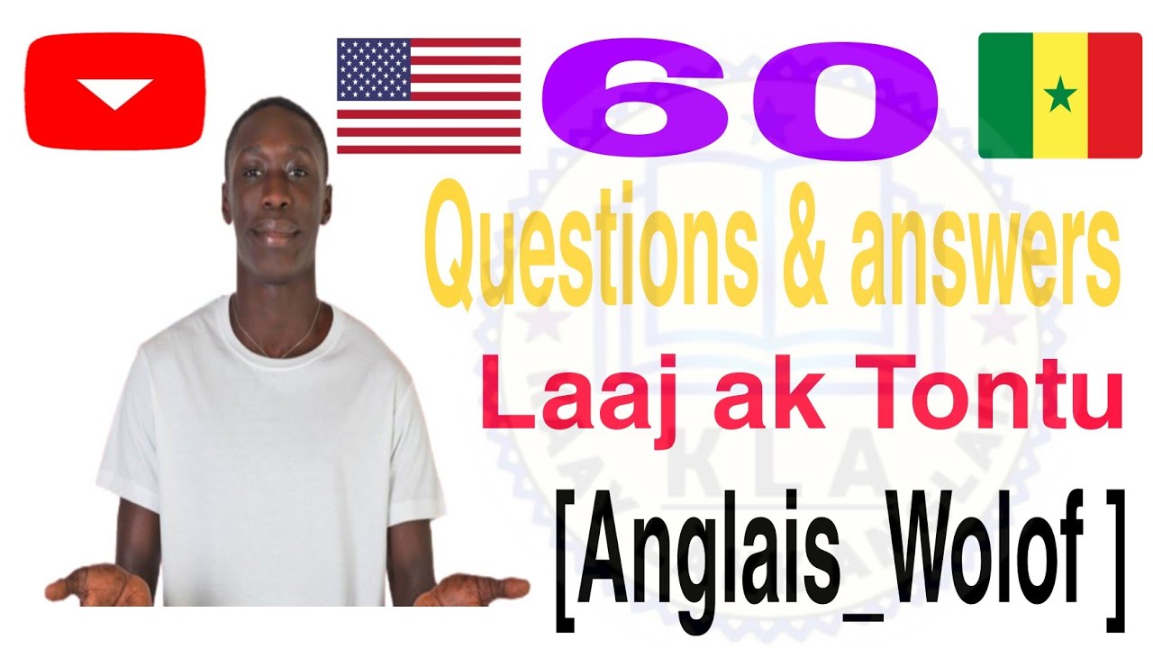 Jàng Anglais ci Wolof 🇬🇧🇸🇳 [ Anglais_Wolof ] kaay Lakk Anglais.