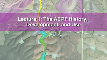 Lecture 1: ACPF Overview of the History, Development, and Use (2023)