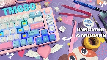 TM680 🌸 Unboxing & Modding (4K) ~ budget THOCC keyboard