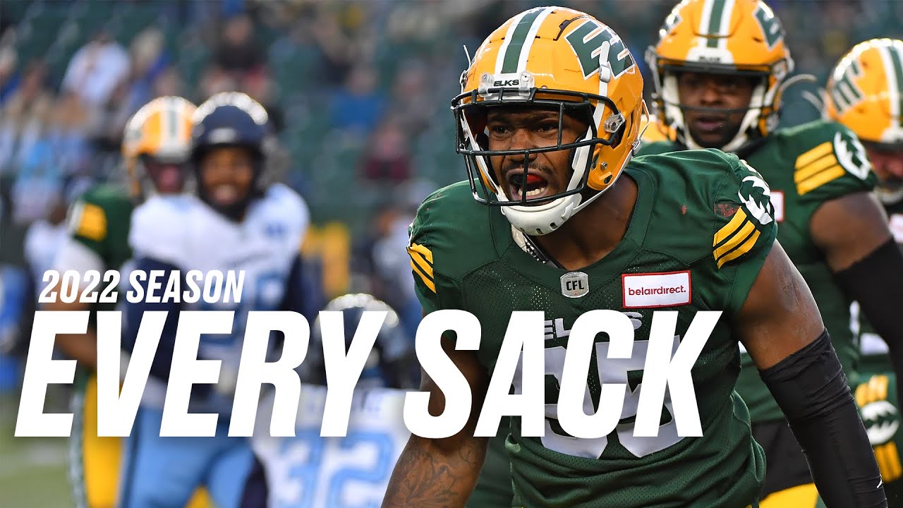 Every Sack of The 2022 CFL Season | Edmonton Elks