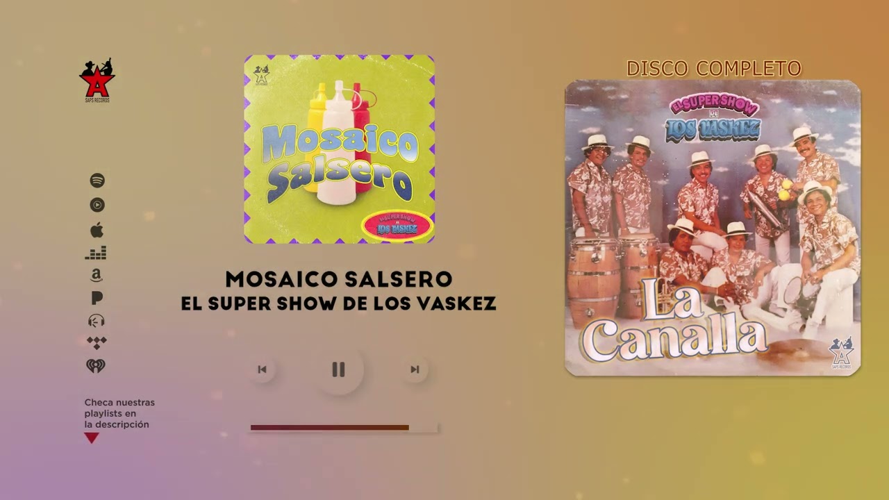 El Super Show De Los Vaskez - La Canalla (Disco Completo)