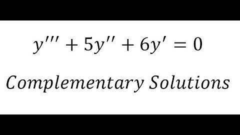 Calculus Help: Complementary Solutions - y
