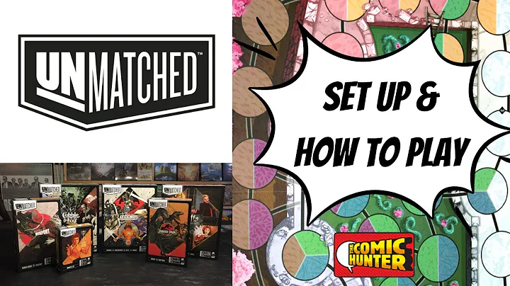 Unmatched: Set Up, How to Play, and Overview [Board Game]
