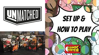 Unmatched: Set Up, How to Play, and Overview [Board Game]