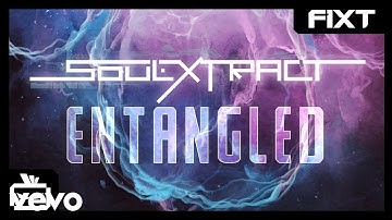 Soul Extract - Entangled