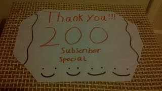 200 Subscriber Special