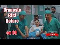 Dragoste fără Hotare - Episodul 60 - O naștere spontană. Va supraviețui copilul?